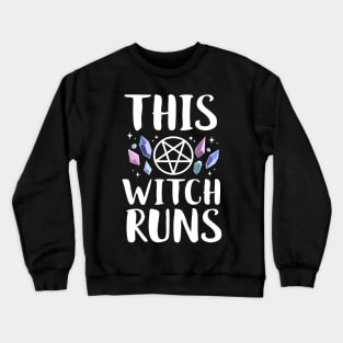 This Witch Runs Crewneck Sweatshirt